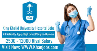 King Khalid University Hospital Jobs