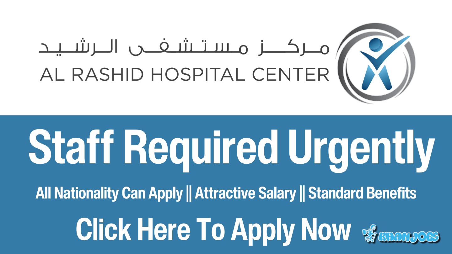 Al Rashid Hospital Center Careers