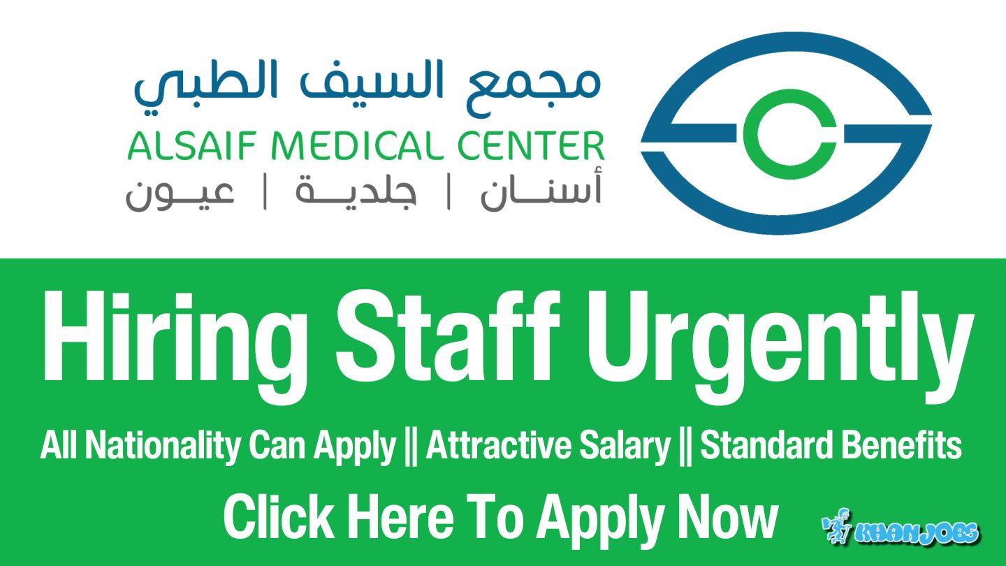 Alsaif Medical Center Careers