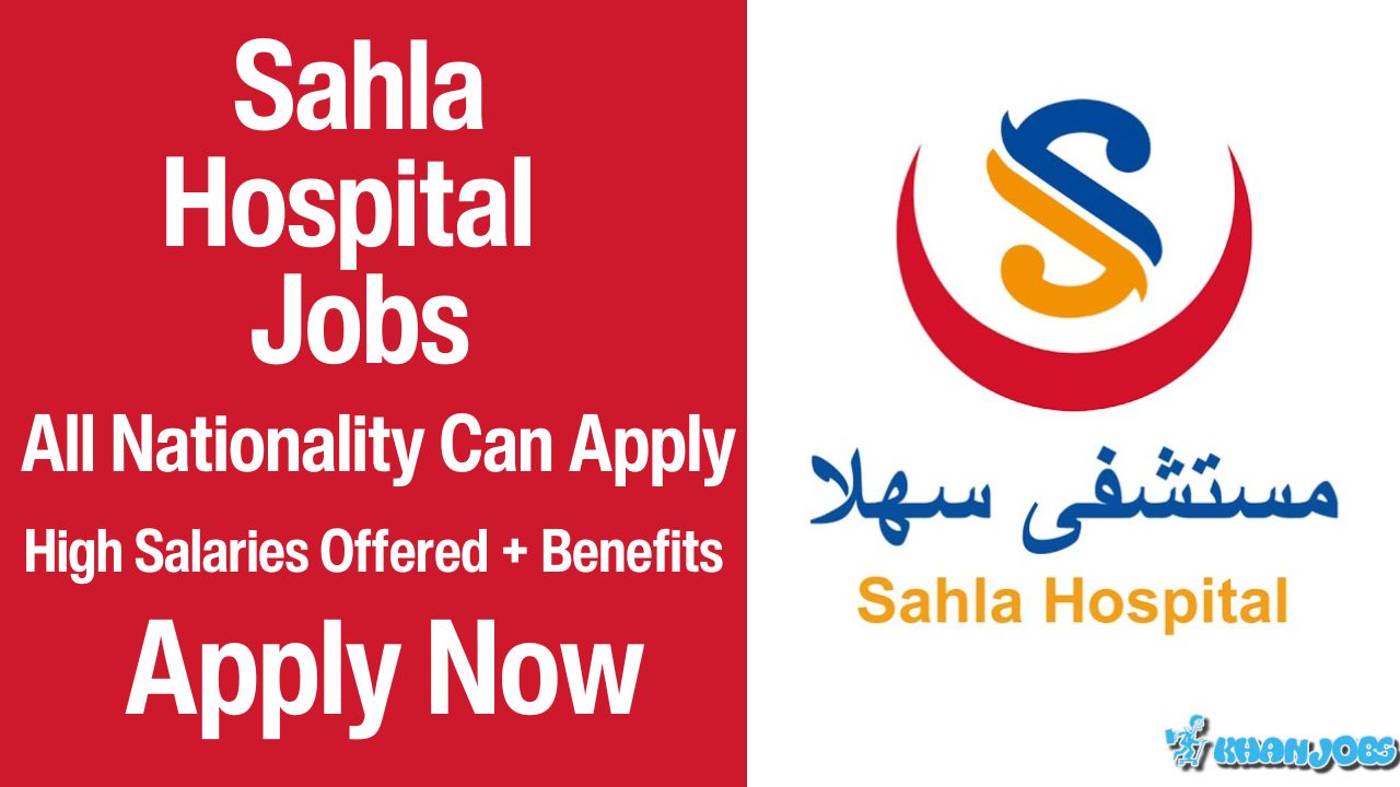 Sahla Hospital Careers