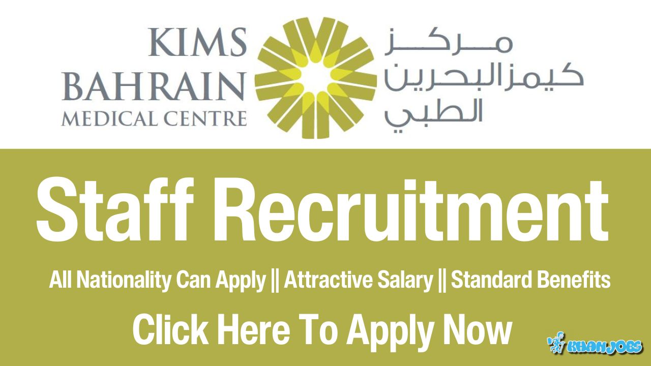 KIMS Bahrain Medical Centre Careers