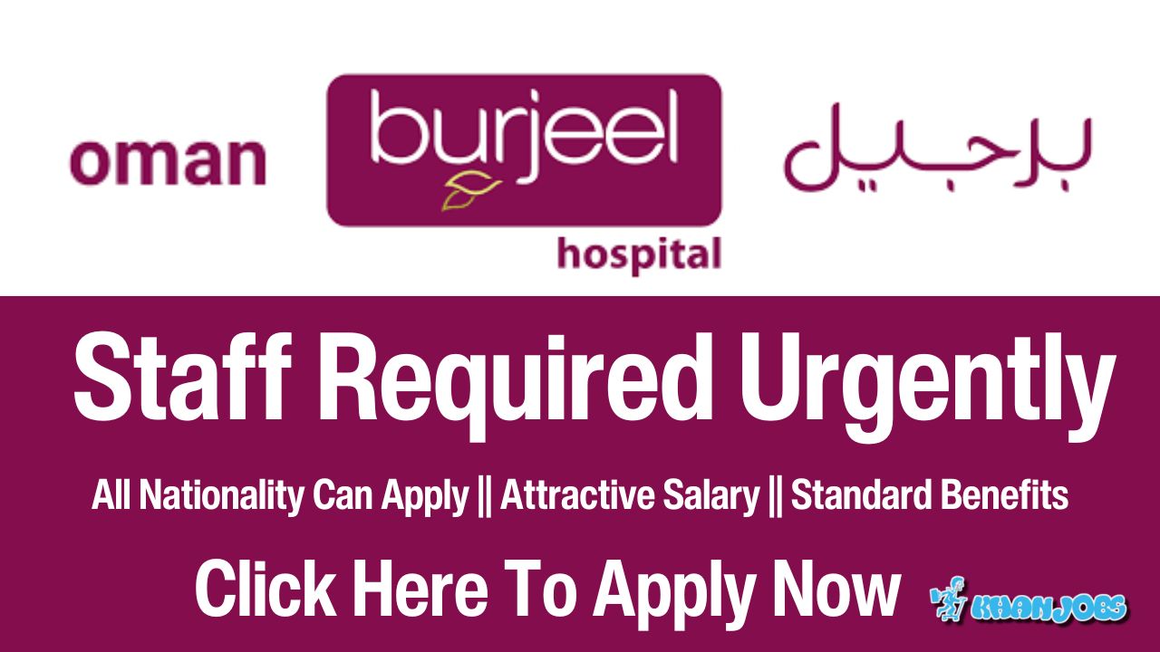 Oman Burjeel Hospital Careers