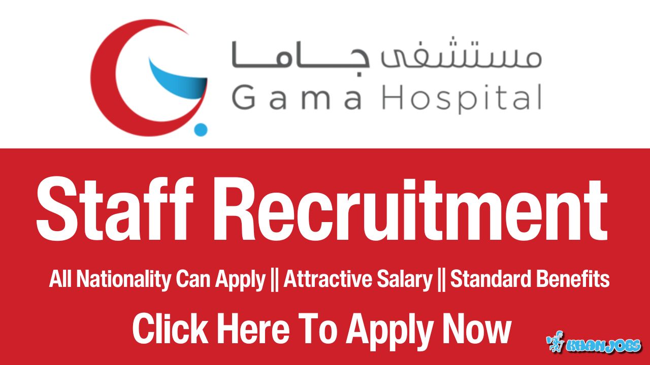 Gama Hospital Careers