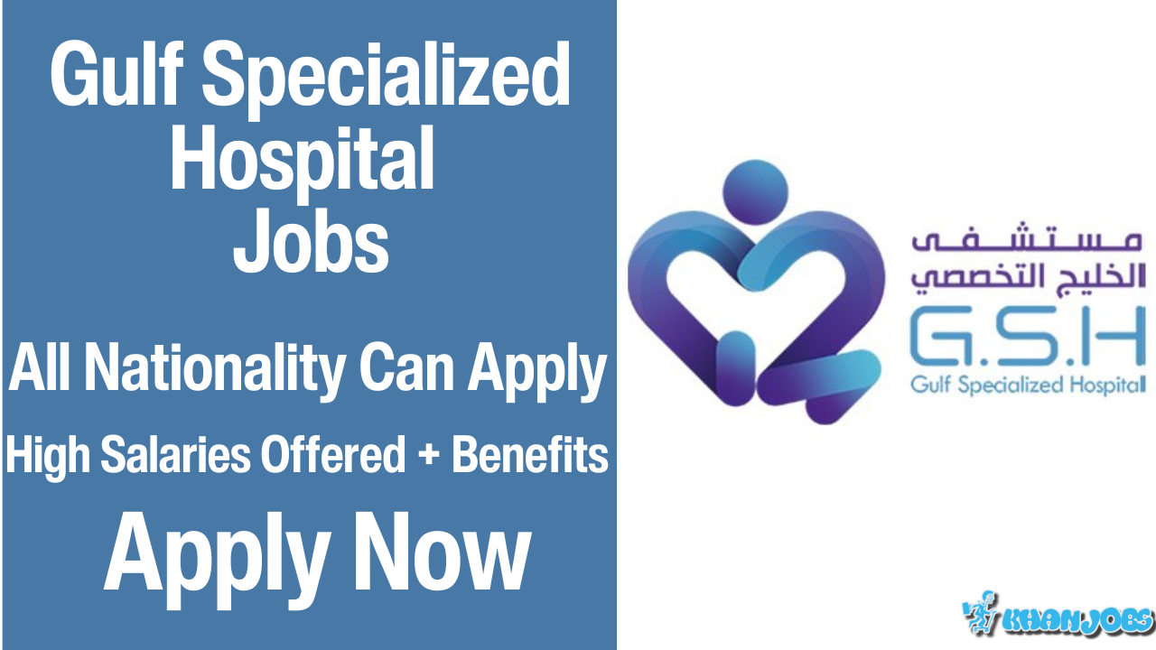 Gulf Specialized Hospital Careers