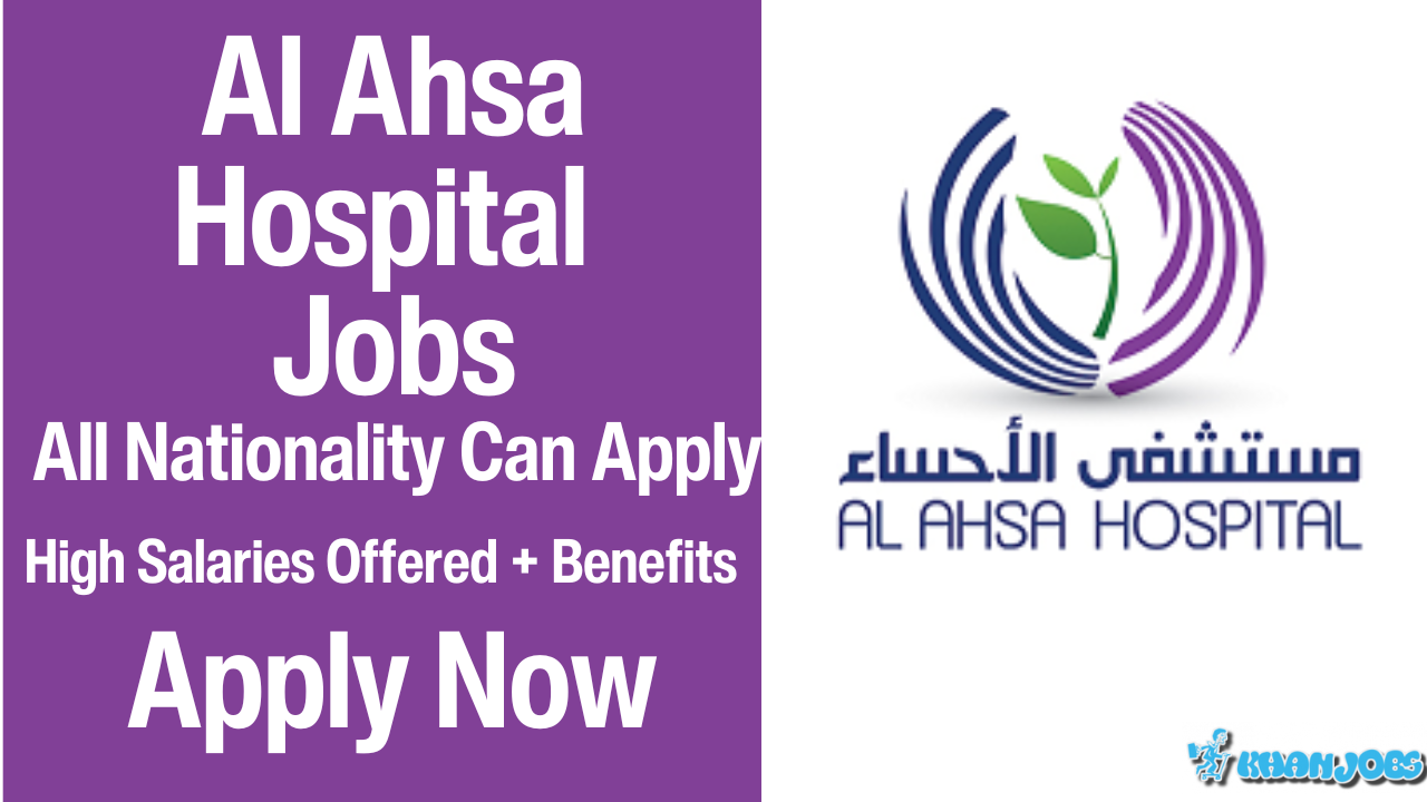 Al Ahsa Hospital Careers