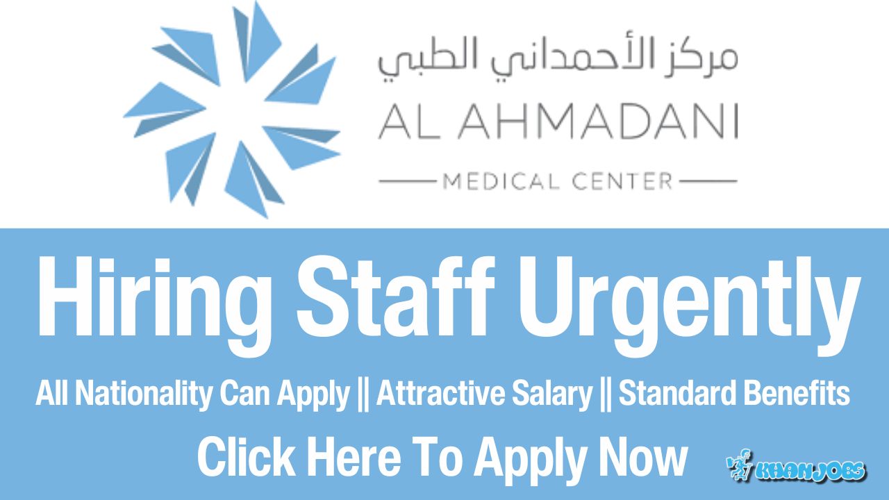 Al Ahmadani Medical Center Careers