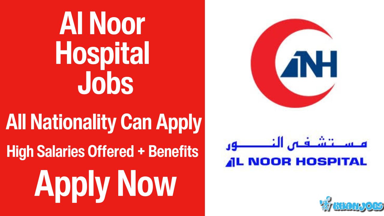 Al Noor Hospital Jobs