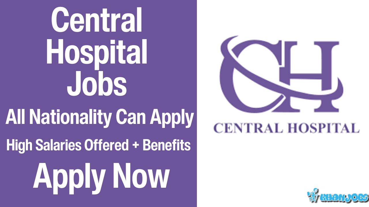 Central Hospital Sharjah Jobs