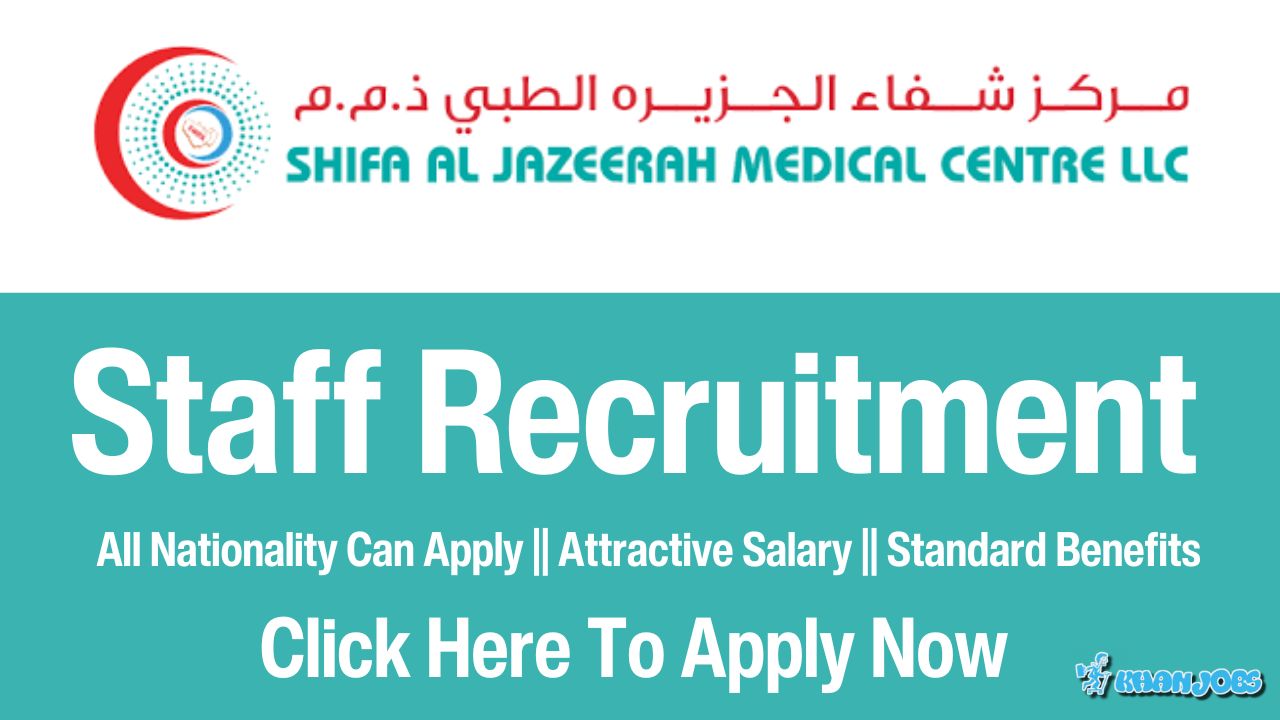 Shifa Al Jazeera Medical Centre Jobs