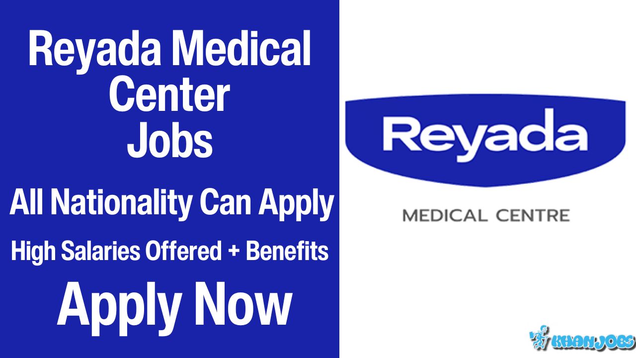 Reyada Medical Centre Jobs