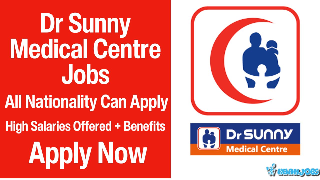 Dr Sunny Medical Centre Careers