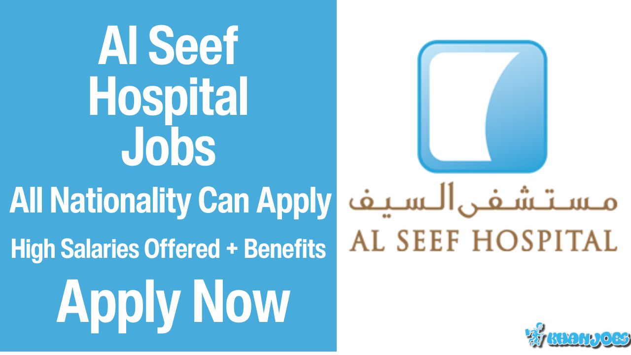 Al Seef Hospital Jobs