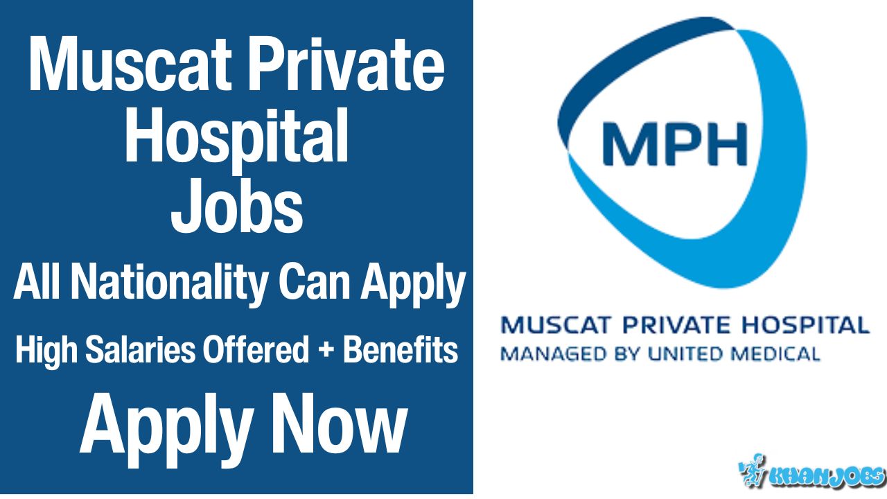 Muscat Private Hospital Careers