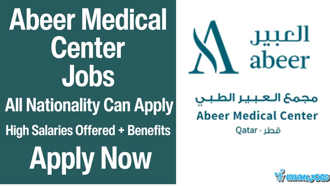 Abeer Medical Center Jobs