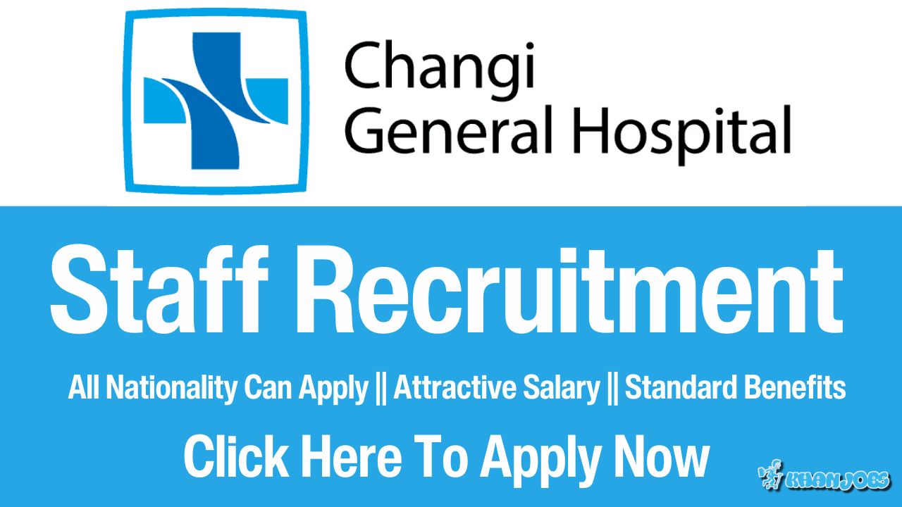 Changi General Hospital Careers