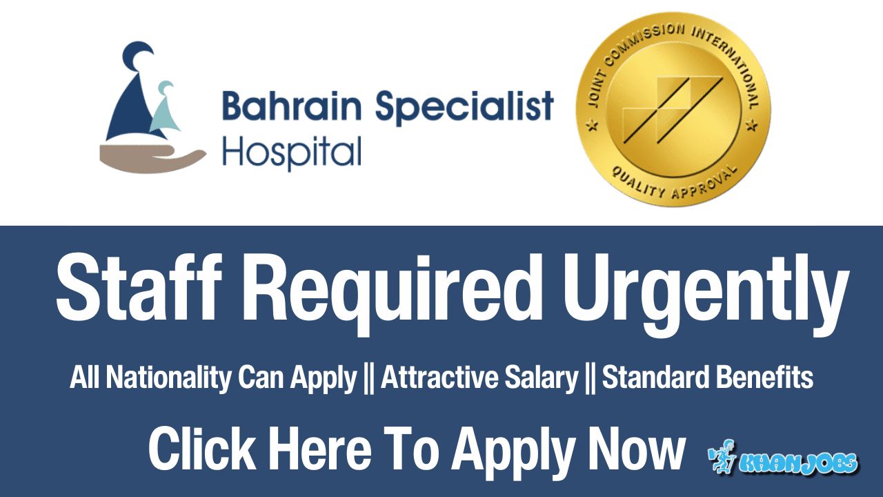 Bahrain Specialist Hospital Jobs