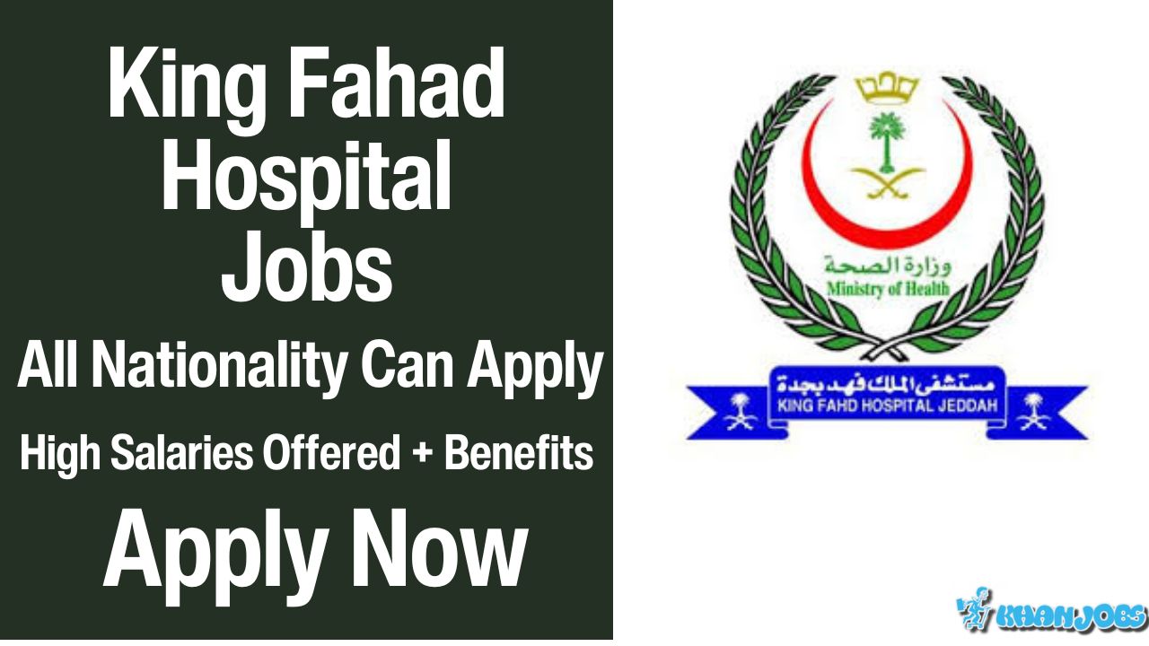 King Fahad Hospital Careers