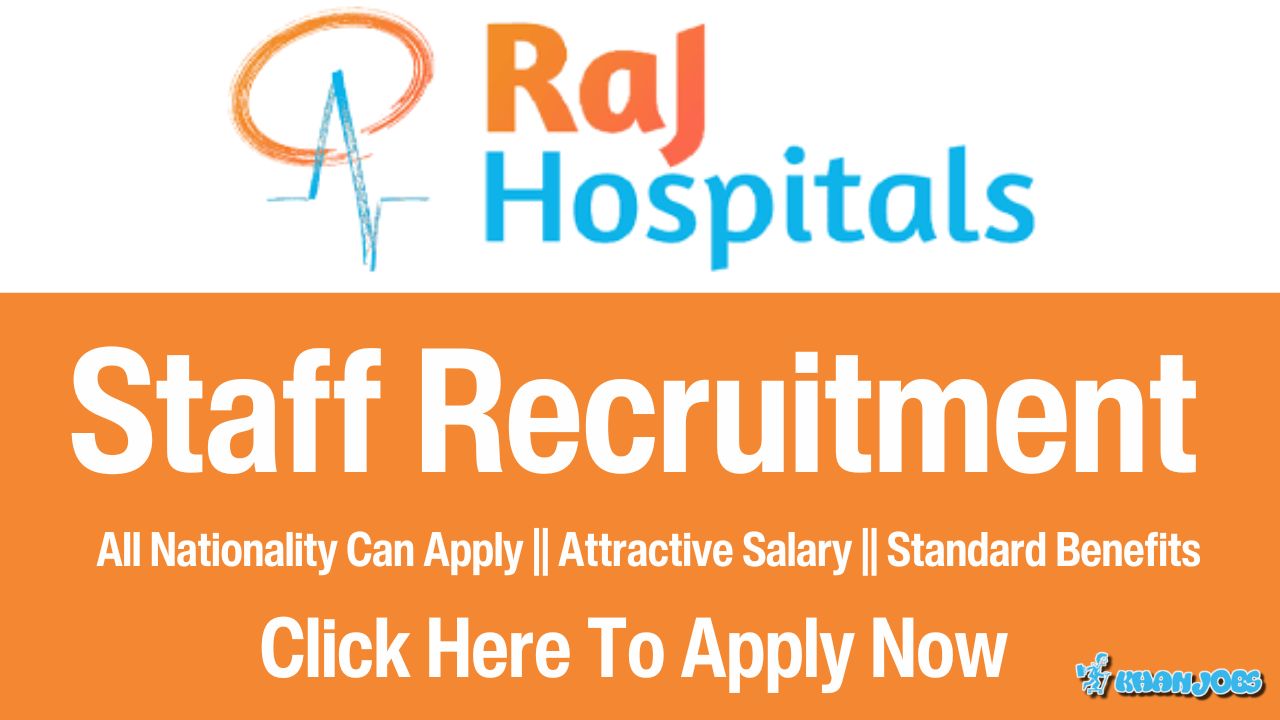 Raj Hospital Careers