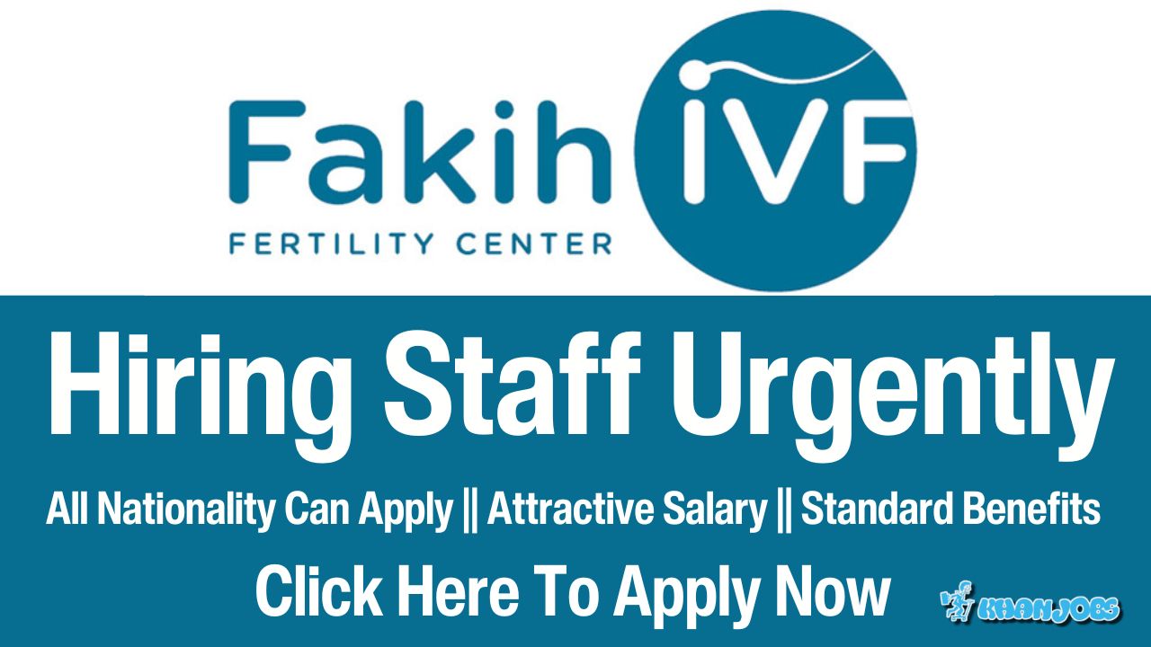 Fakih IVF Hospital Jobs