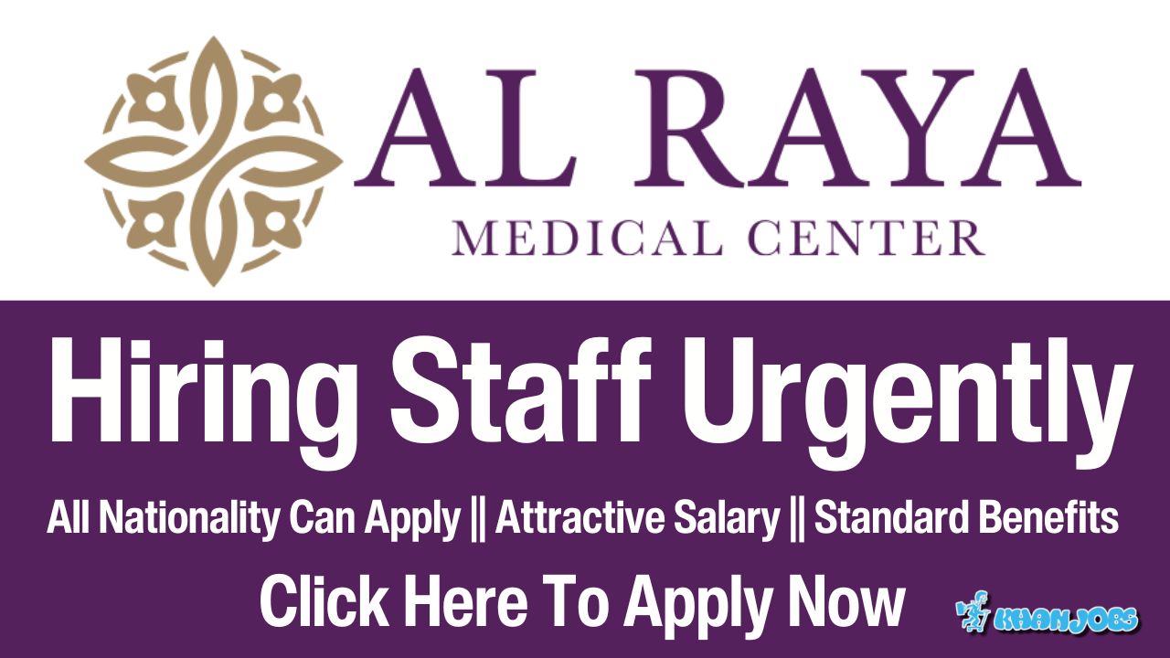 Al Raya Medical Center Careers