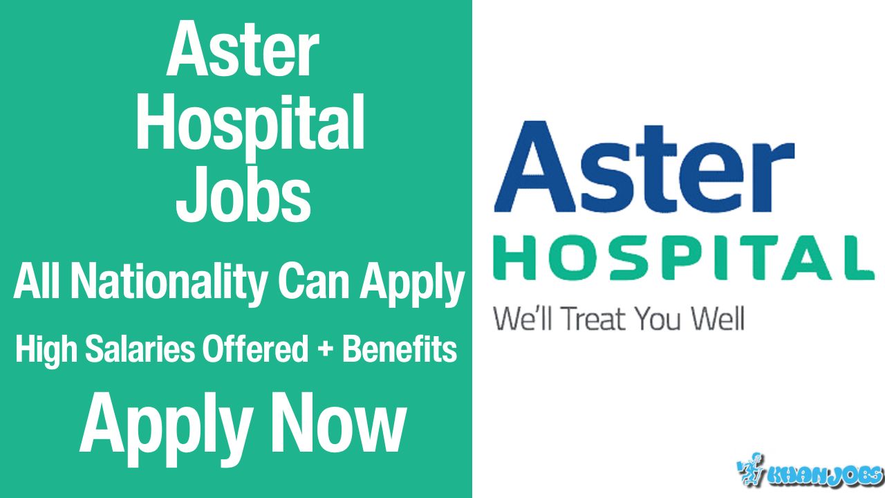 Aster Hospital Jobs