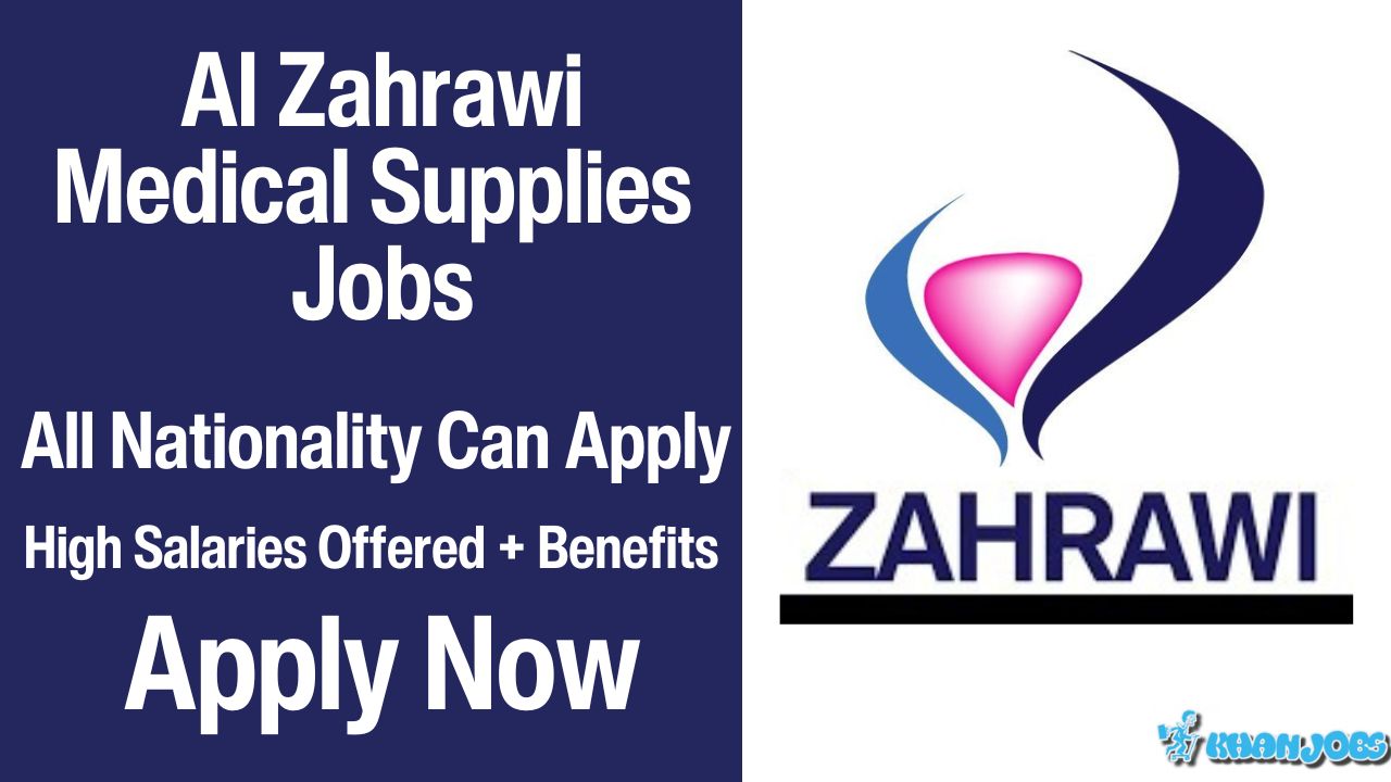 Al ZAHRAWI Medical Supplies Careers