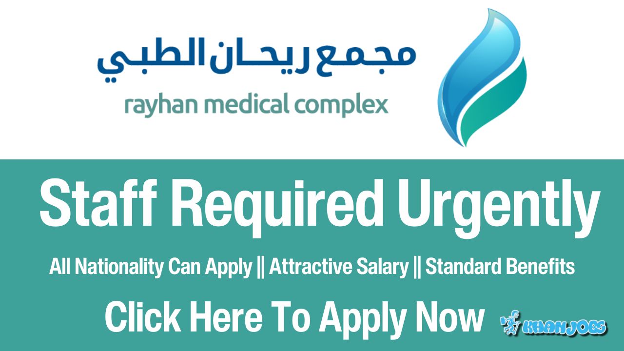 Rayhan Medical Complex Careers