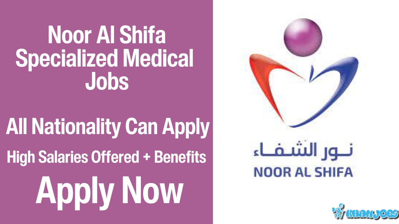 Noor Al Shifa Specialized Medical Careers